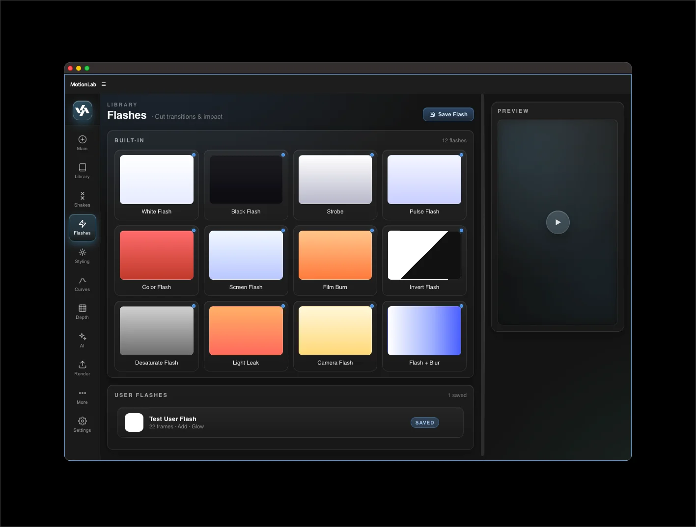 MotionLab Flashes tab — 12 built-in flash presets shown as a color-thumbnail grid (White, Black, Strobe, Pulse, Color, Screen, Film Burn, Invert, Desaturate, Light Leak, Camera, Flash + Blur), the always-visible preview panel on the right, and a User Flashes section below