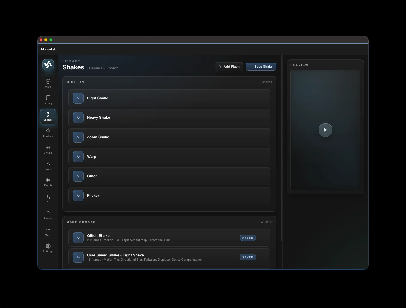 MotionLab Shakes tab with the built-in shake list (Light, Heavy, Zoom, Warp, Glitch, Flicker), the always-visible preview panel on the right, and a User Shakes section below with saved custom shakes